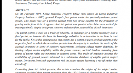 Patenting the un-patentable: Lessons for African patent systems from a review of patent subject matter exclusions in Kenya.