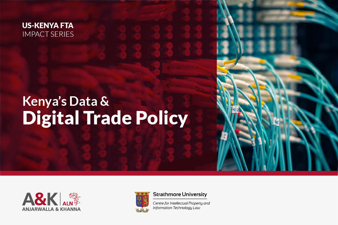 The Impact of the Proposed US-KE FTA on Kenya’s Data and Digital Trade Policy