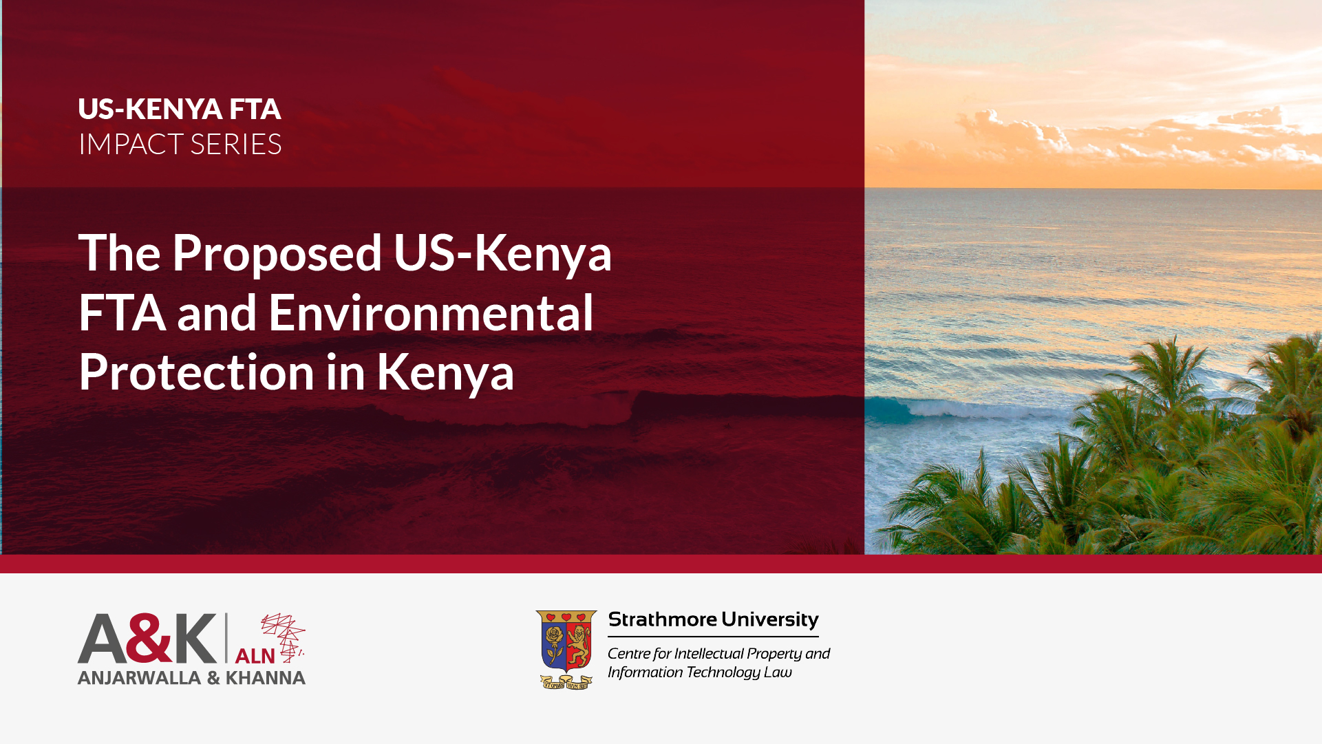 The Proposed US-Kenya FTA and Environmental Protection in Kenya