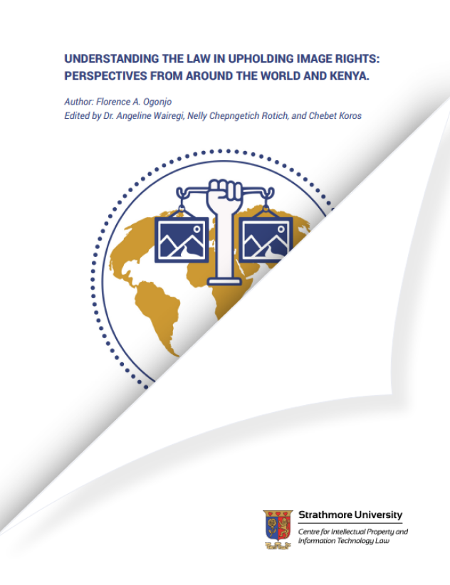 Cover of Understanding the Law in Upholding Image Rights: Perspectives from Around the World and Kenya
