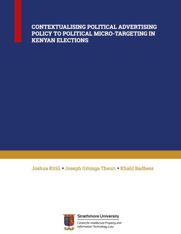 Cover of Contextualising Political Advertising Policy to Political Micro-Targeting in Kenyan Elections